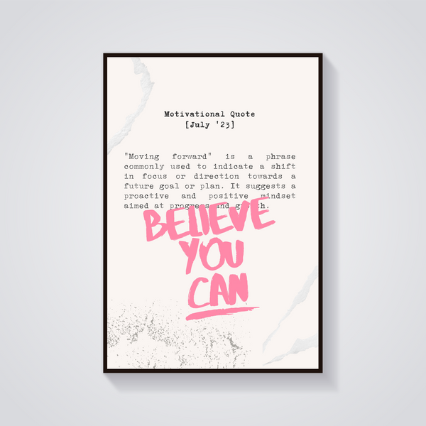 Believe You Can Pink Poster — vista frontale