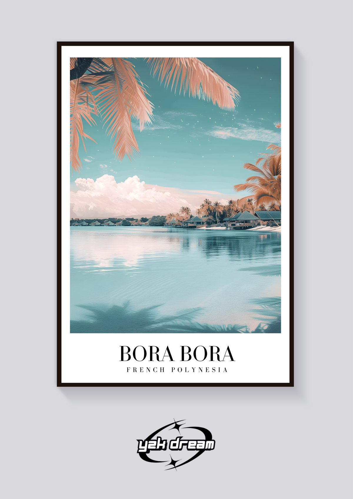 Bora Bora Vintage Travel Poster — vista posteriore