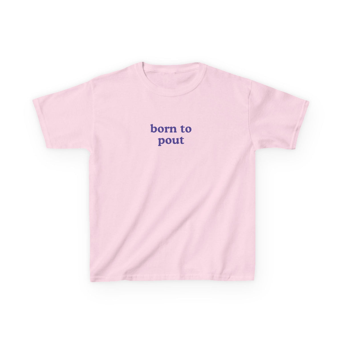 Born To Pout Brat Baby Tee — in alternativa