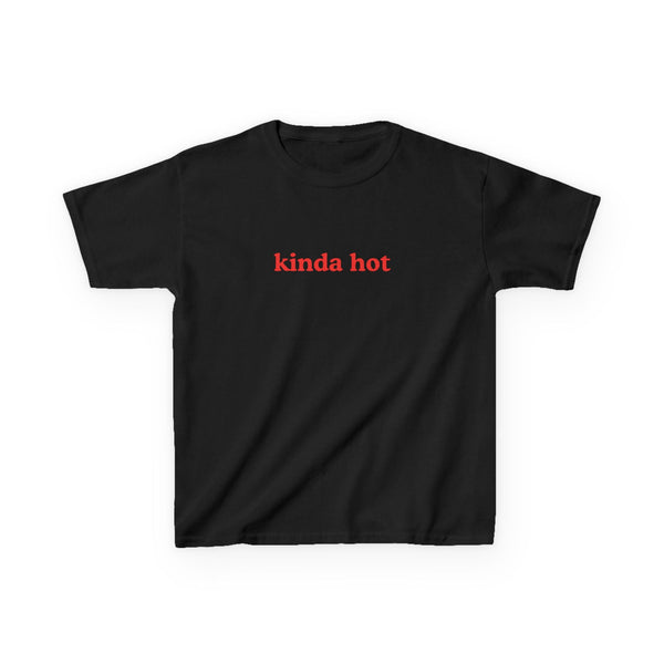 Kinda Hot Brat Baby Tee
