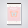 Lucky Girl Syndrome Poster