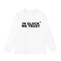 Mens Y2K "IN GLOCK WE TRUST" Graphic Long Sleeve Top T Shirt — vista frontale