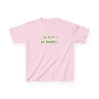 Too Hot To Be Humble Brat Baby Tee — in alternativa